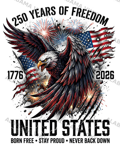 250 Years of Freedom Eagle - Ready-to-Press DTF Transfer Alabama Vinyl