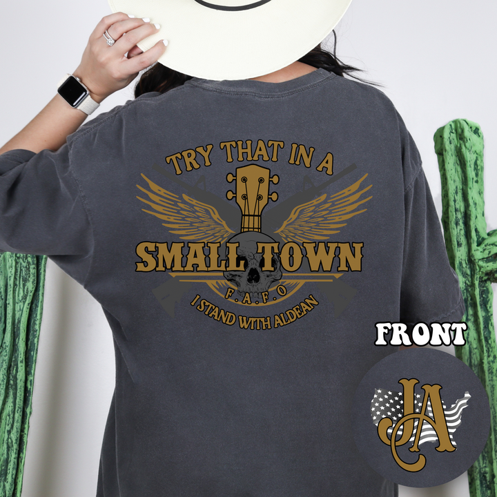 Try That In A Small Town T-Shirt Alabama Vinyl