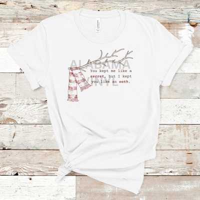 "You Kept Me Like A Secret, But I Kept You Like An Oath" Ready-to-Press Transfer Alabama Vinyl