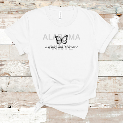 "Long Story Short, I Survived" Ready-to-Press Transfer Alabama Vinyl