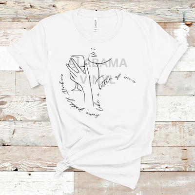 "August Slipped Away Like A Bottle Of Wine" Ready-to-Press Transfer Alabama Vinyl