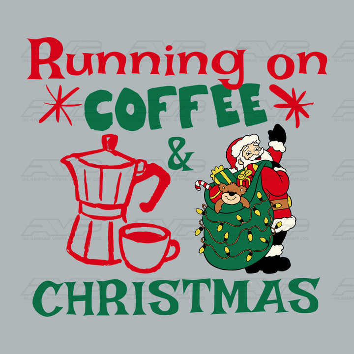 Running on Coffee and Christmas Alabama Vinyl