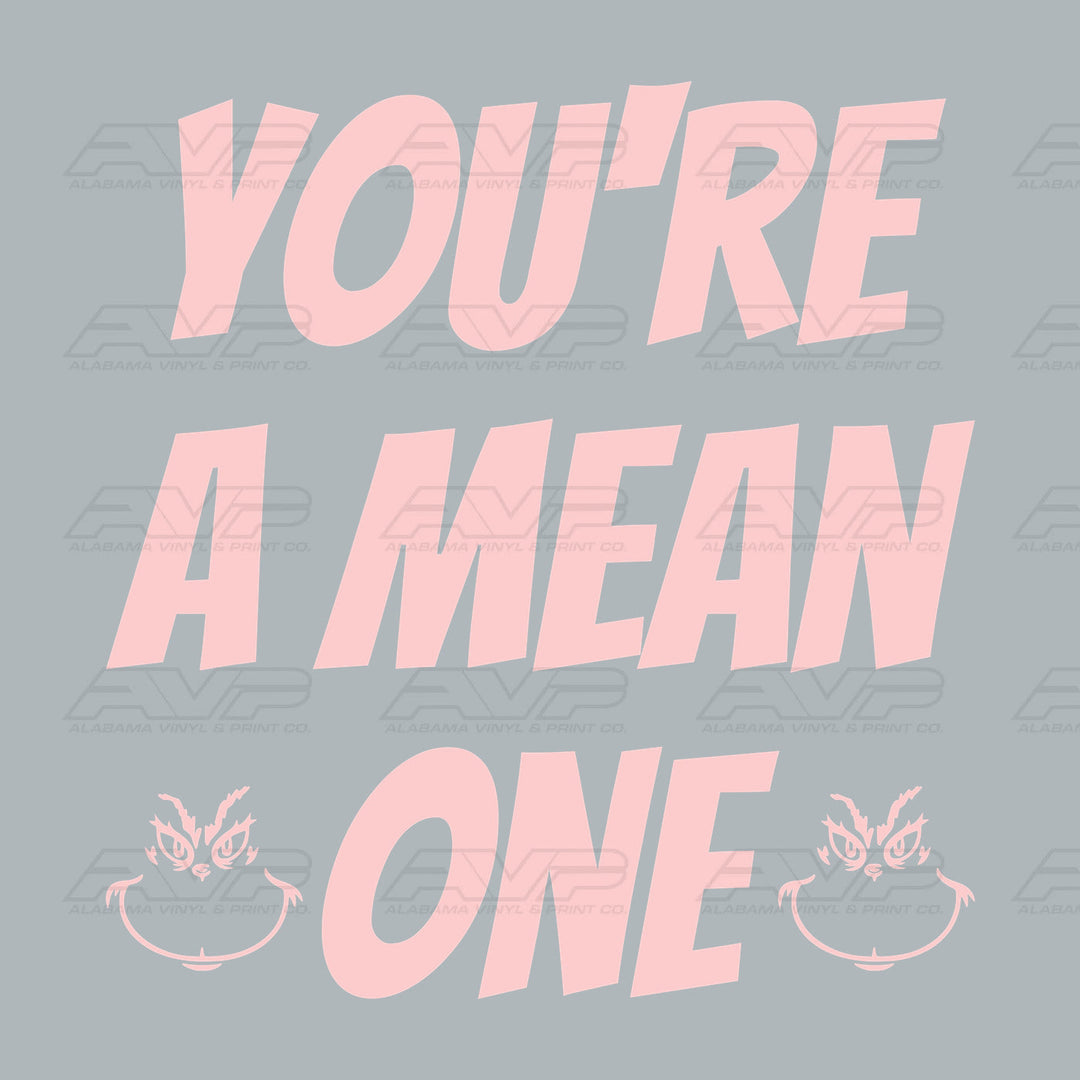 You're a Mean One Pink Alabama Vinyl
