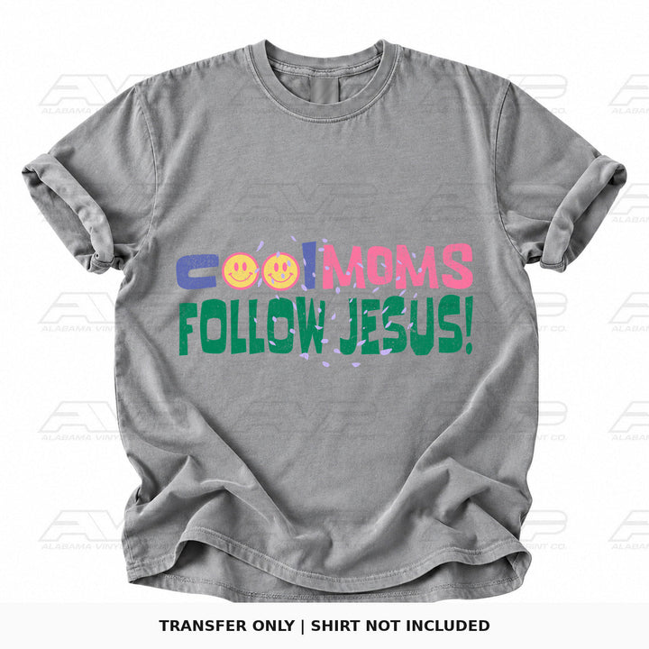 Cool Mom Follow Jesus Alabama Vinyl