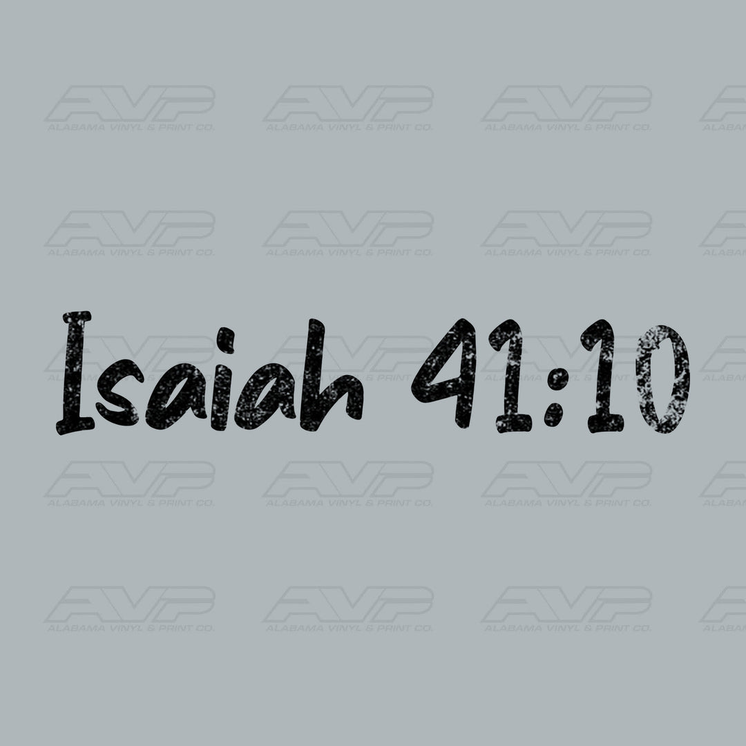 Isaiah 41:10 Alabama Vinyl
