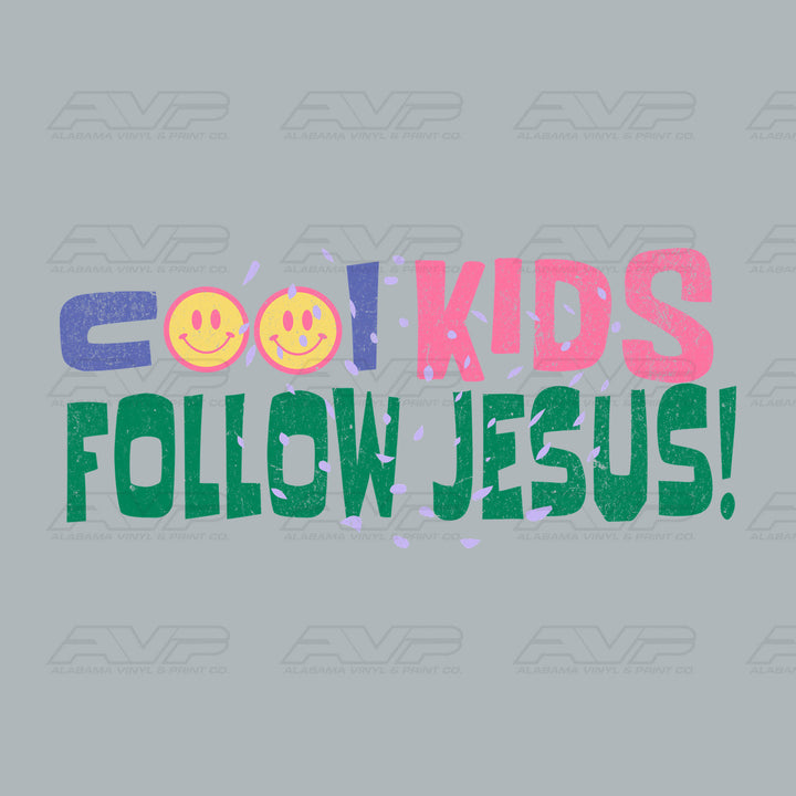 Cool Kids Follow Jesus Alabama Vinyl