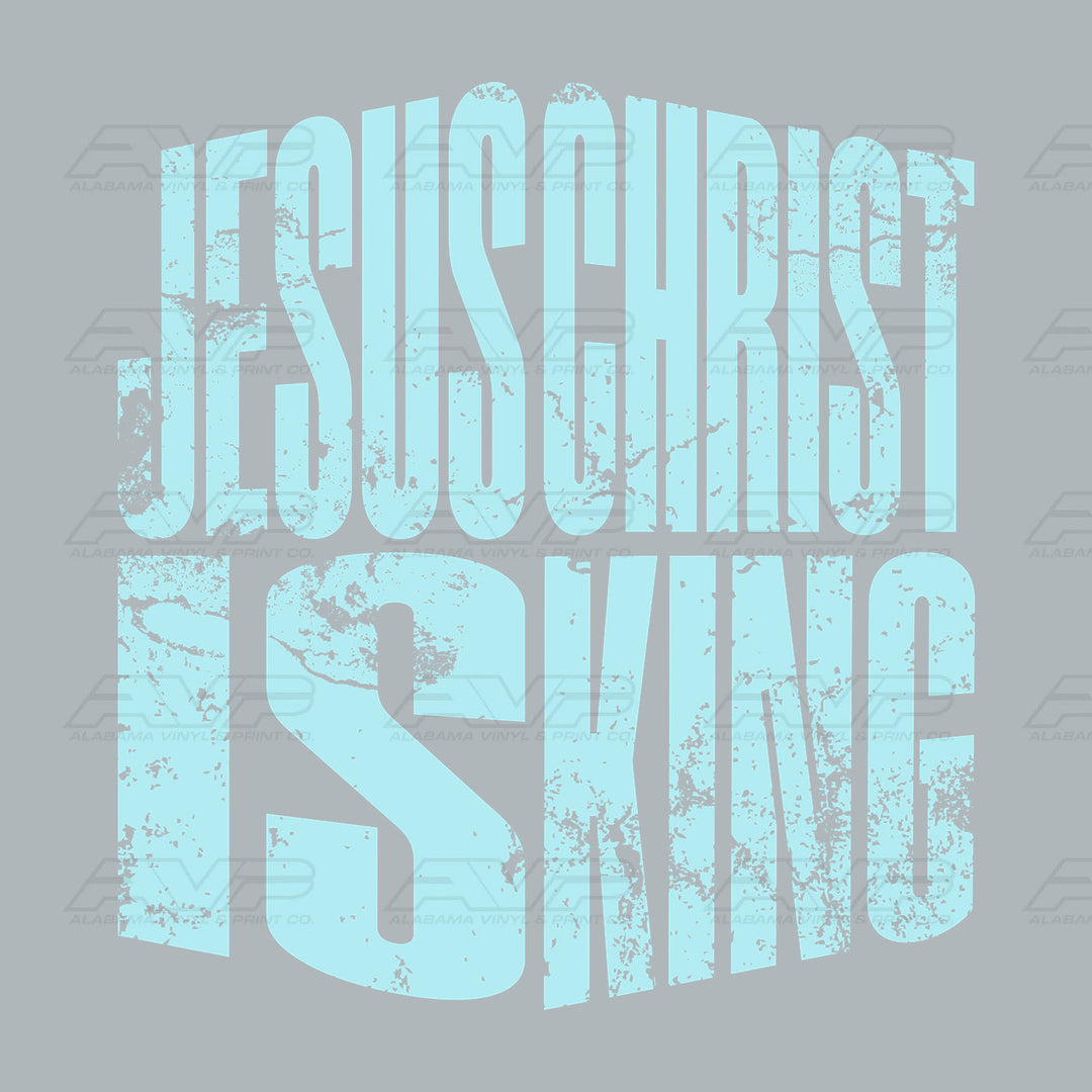 Jesus Christ Is King Alabama Vinyl
