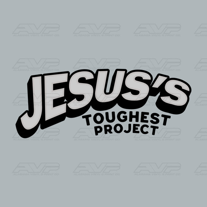 Jesus's Toughest Project Alabama Vinyl