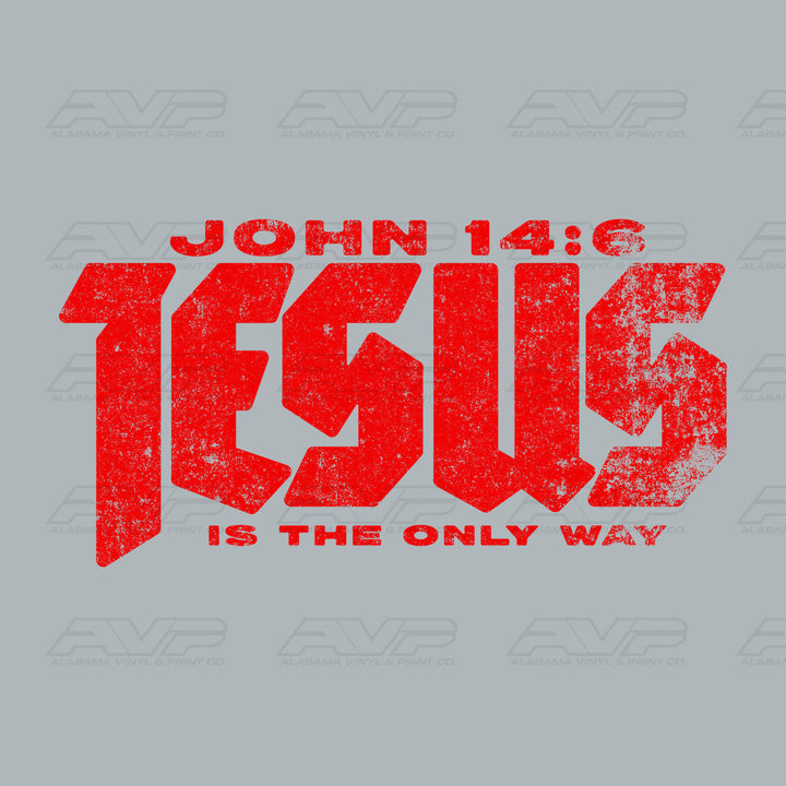 John 14:6 Only Way Alabama Vinyl