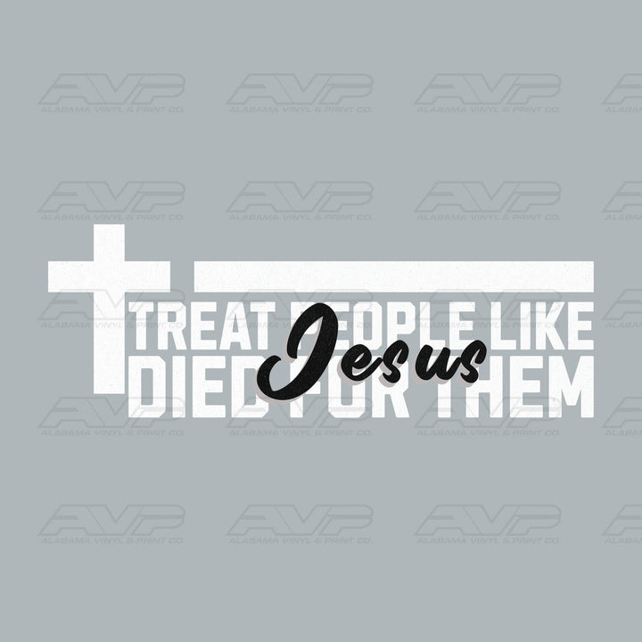 Treat People black and white Alabama Vinyl