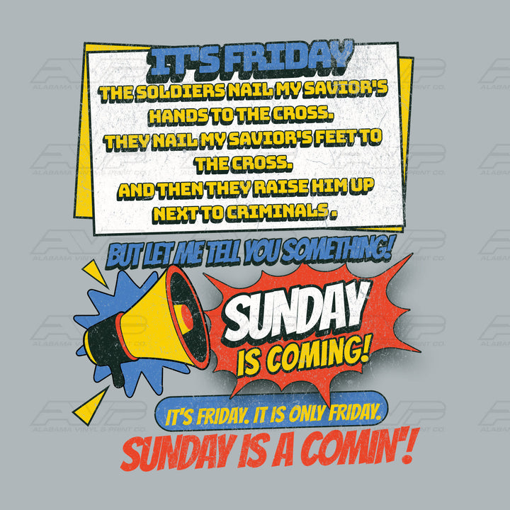 It's Friday Sunday Is Coming Red Alabama Vinyl