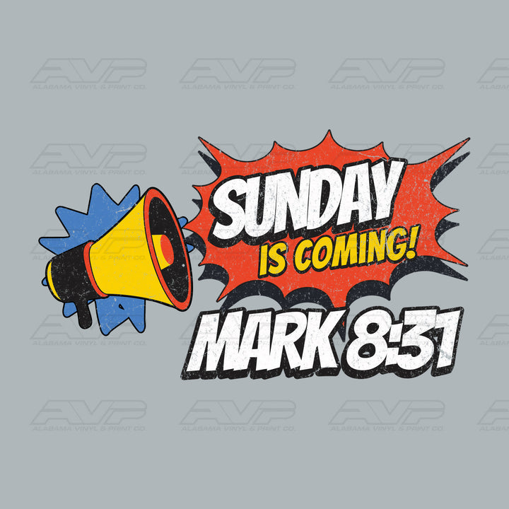 Sunday Is Coming Mark 8:31 Red Alabama Vinyl