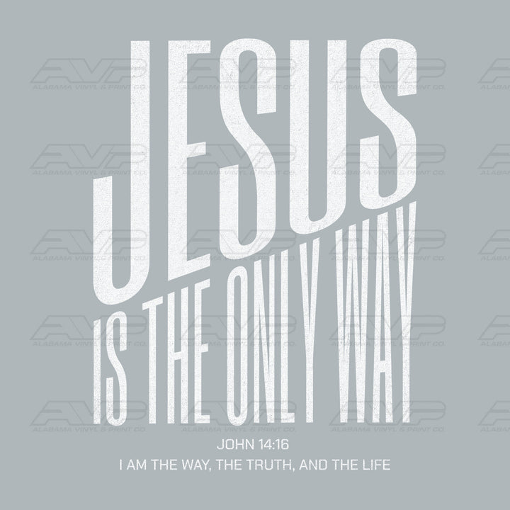 Jesus Is the Only Way White Alabama Vinyl