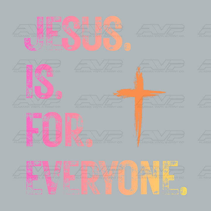 Jesus Is for Everyone Multicolor Alabama Vinyl
