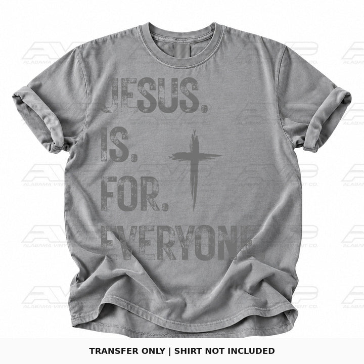 Jesus Is for Everyone Distressed Gray Alabama Vinyl