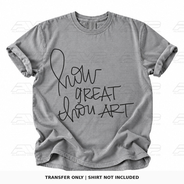How Great Thou Art Black Lettering Alabama Vinyl