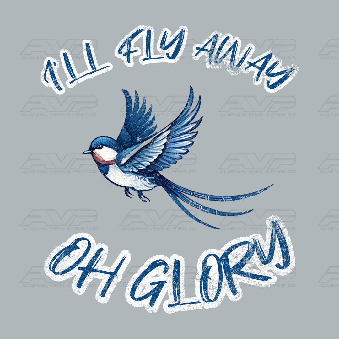 I'll Fly Away Oh Glory Bird Alabama Vinyl
