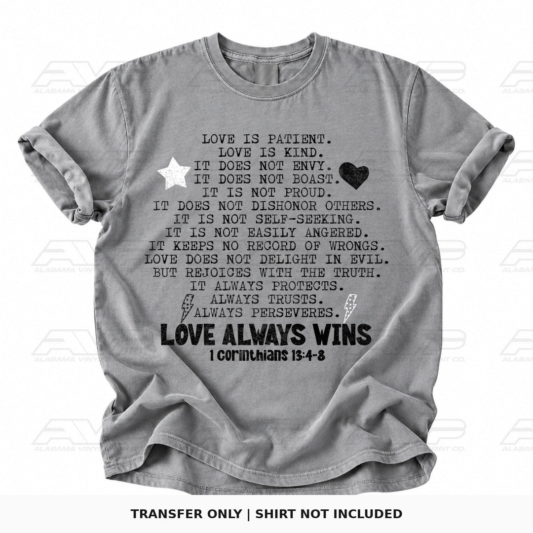 Love Always Wins 1 Corinthians 13:4-8 Black and White Alabama Vinyl