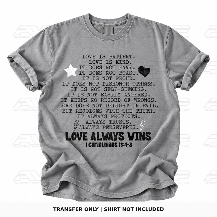 Love Always Wins 1 Corinthians 13:4-8 Black and White Alabama Vinyl