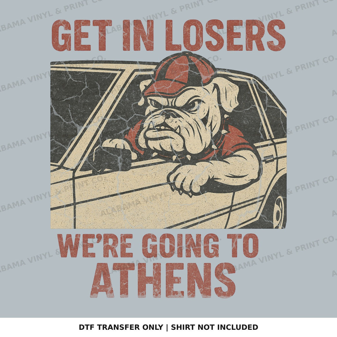 Georgia Athens Get in Losers Alabama Vinyl