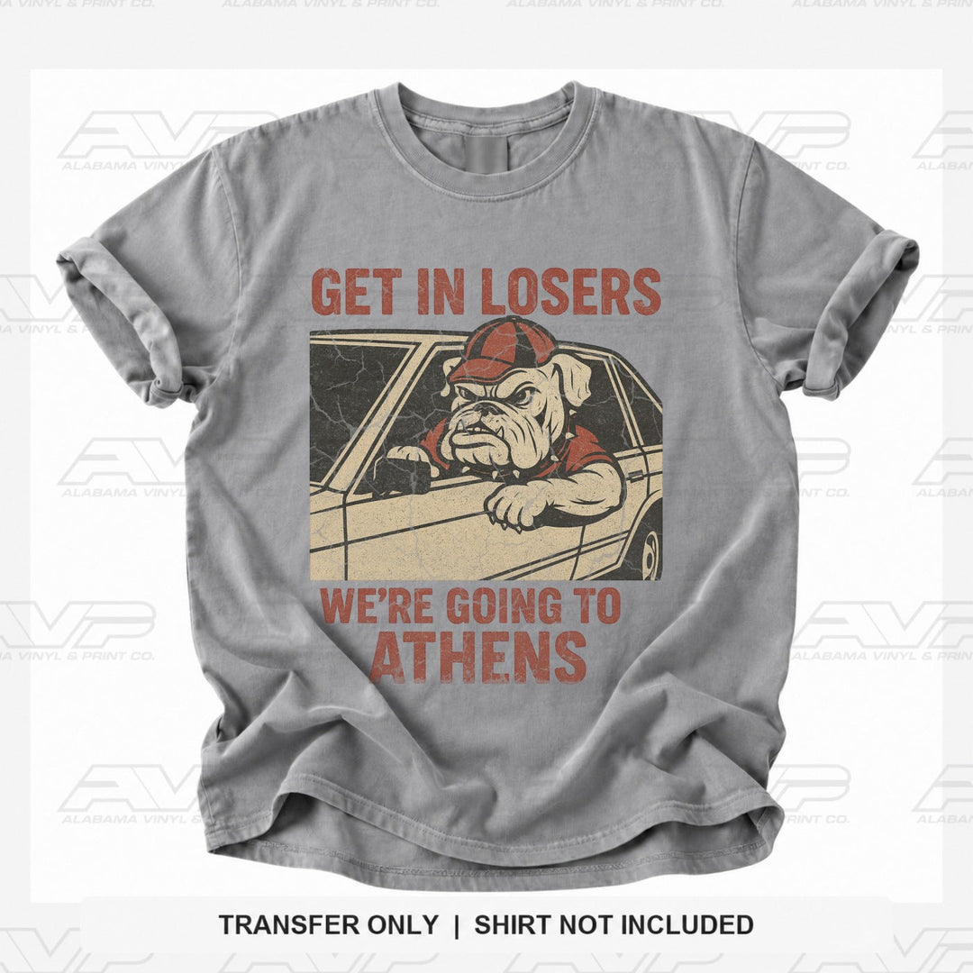 Georgia Athens Get in Losers Alabama Vinyl