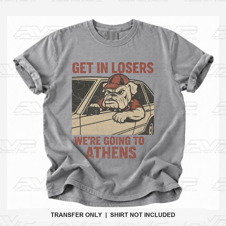 Georgia Athens Get in Losers Alabama Vinyl