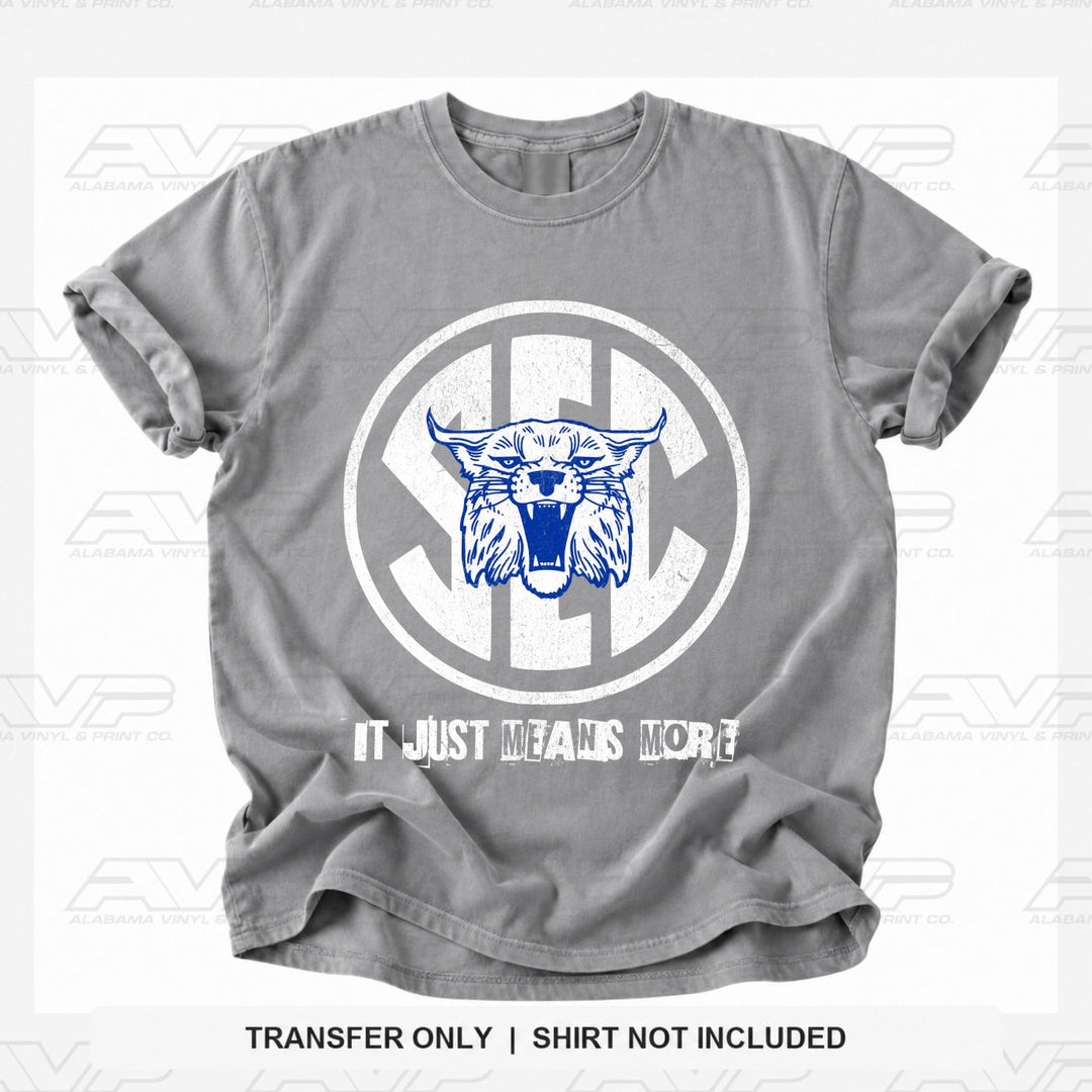 Kentucky Wildcats It Just Means More Alabama Vinyl