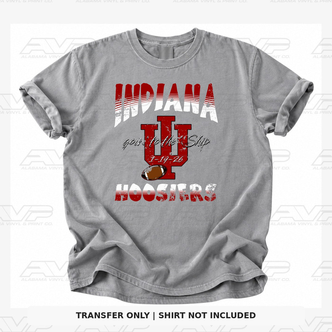 Indiana Hoosiers going to the ship Alabama Vinyl