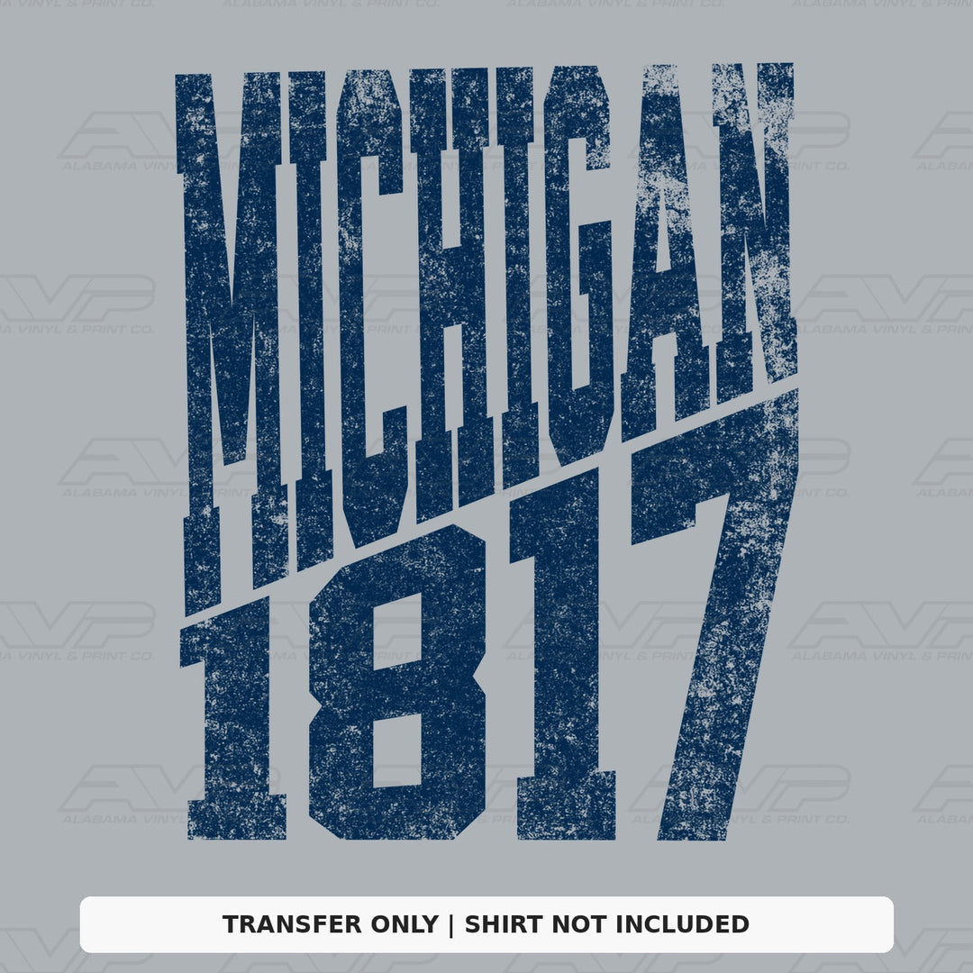 Michigan 1817 Established Alabama Vinyl