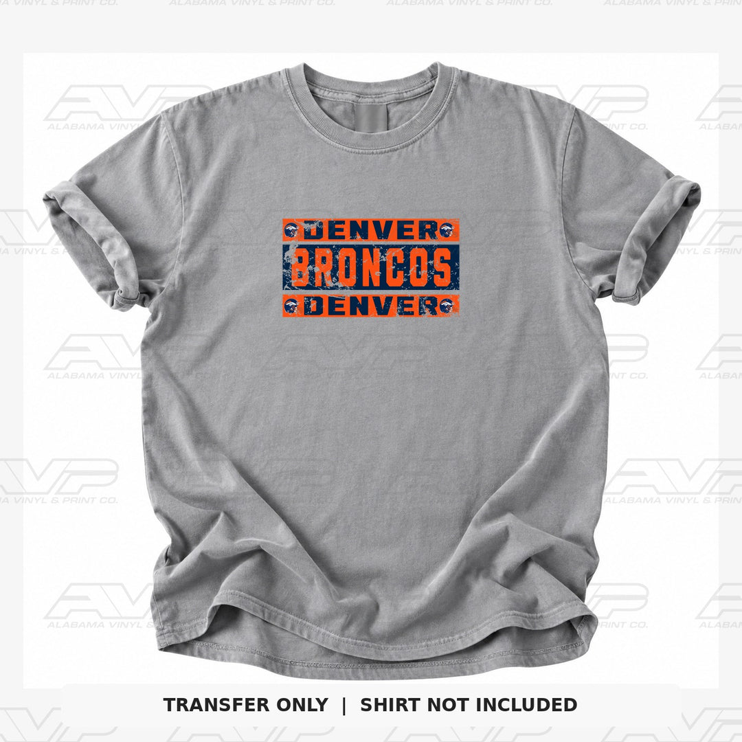 Denver Broncos Grunge — gray shirt mockup; transfer only, shirt not included