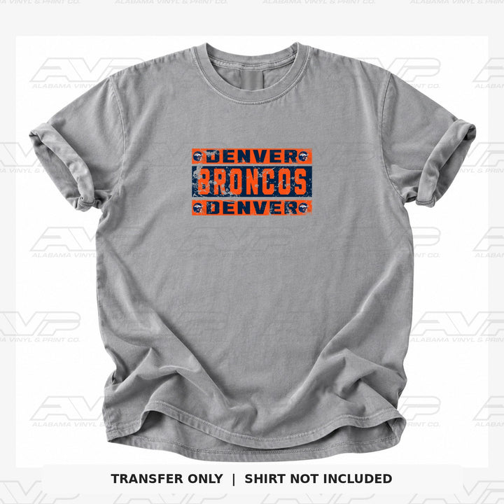 Denver Broncos Grunge — gray shirt mockup; transfer only, shirt not included