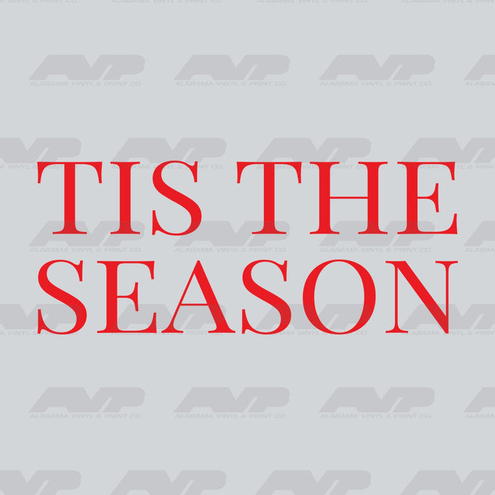 'Tis the Season Christmas Alabama Vinyl & Print Co.