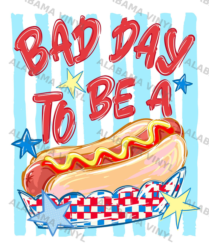 Bad Day To Be A Hot Dog - Ready-to-Press DTF Transfer Alabama Vinyl